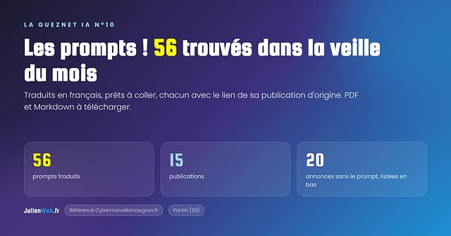 La Gueznet IA n°10, les prompts : 56 prompts de veille traduits en français, 15 publications