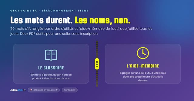 Les mots durent, les noms non : le glossaire de l'IA en 50 mots face a l'aide-memoire Claude, deux PDF a telecharger